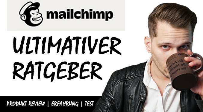 Mailchimp Deutsch – Der Ultimative Kaufratgeber 2020